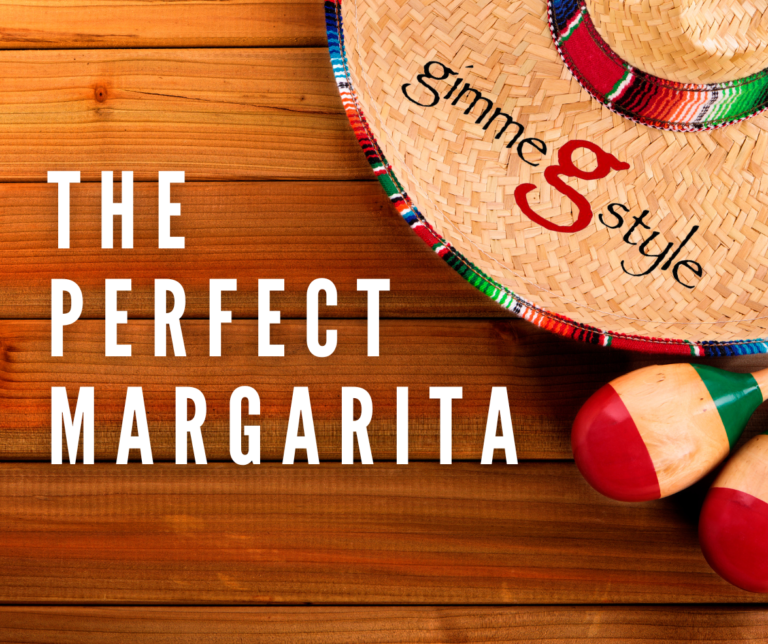 The Perfect Margarita!